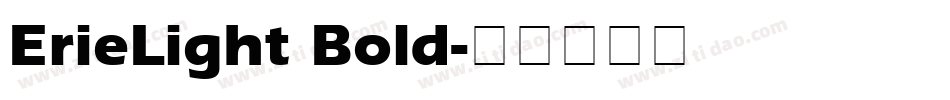 ErieLight Bold字体转换